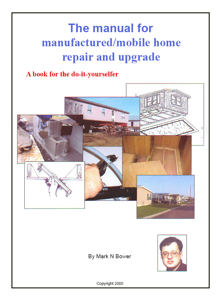 Manual for Mobile/Manufactured Home Repair & Upgrade Mobile Home Repair
