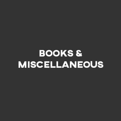 Books & Miscellaneous
