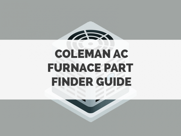 Coleman Air Condioner Furnace Parts Finder
