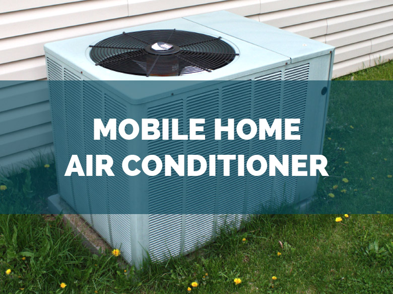 central air units for mobile homes