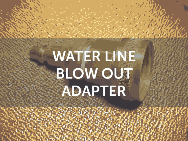 Water Line Blow Out Adapter